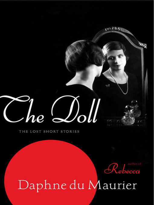 Title details for The Doll by Daphne Du Maurier - Wait list